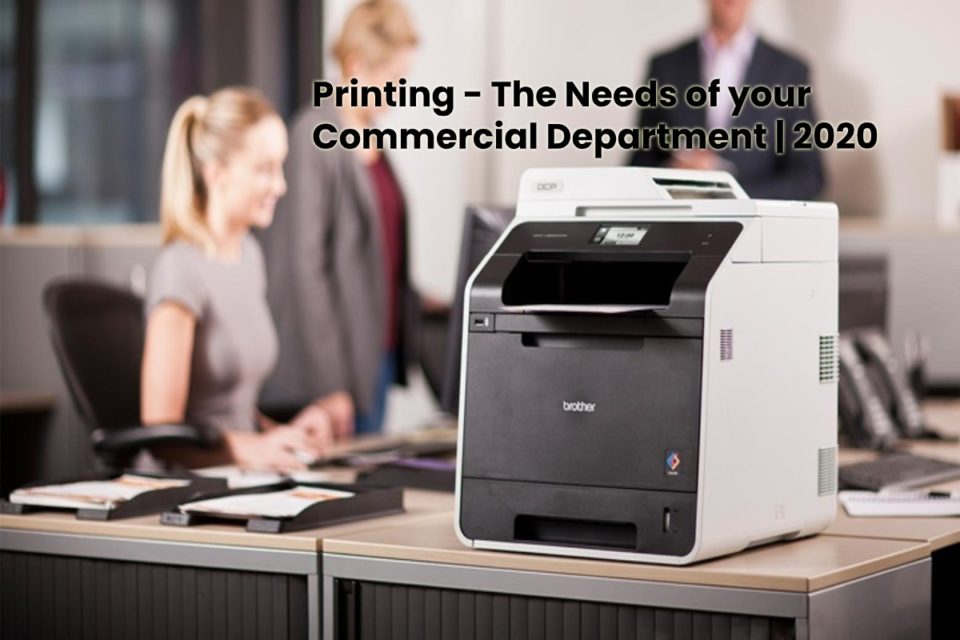 image result for Printing - The Needs of your Commercial Department - 2020